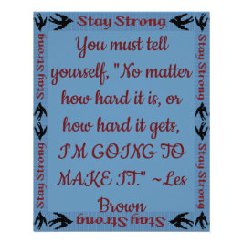 Póster Mantente fuerte