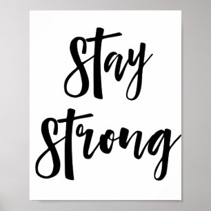 Póster Mantente fuerte   Inspiradora tipografía moderna