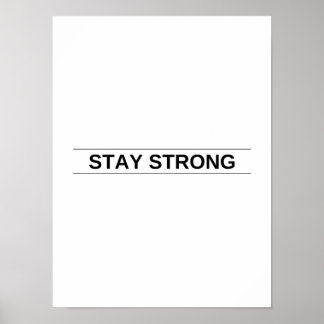 Póster Mantente fuerte - Poster motivacional