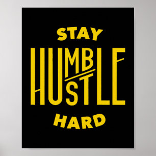 Póster Mantente humilde con fuerza 1