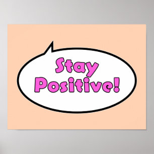 Póster ¡Mantente Positivo!