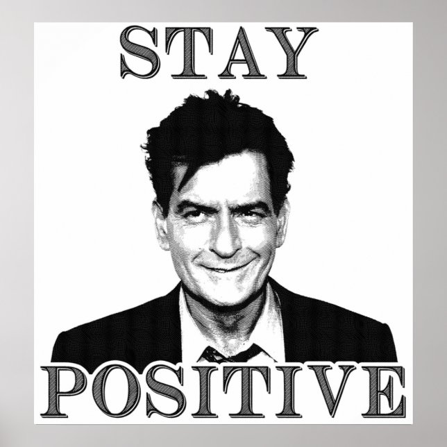 Póster Mantente positivo Charlie Sheen (Frente)