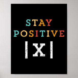Póster Mantente Positivo Profesor de Matemáticas Divertid