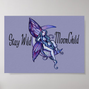 Póster Mantente salvaje MoonChild Moon Child Fairy Purple