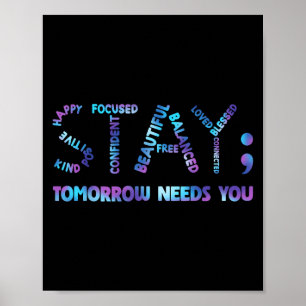 Póster Mantente Semicolón Mañana Con Prevención Del Suici