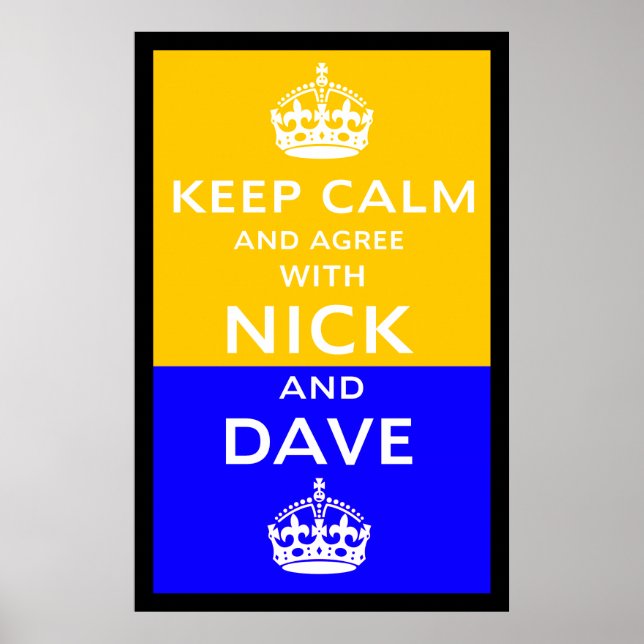 Póster Mantente Tranquilo Y Acepta Con Nick Y Dave (Frente)