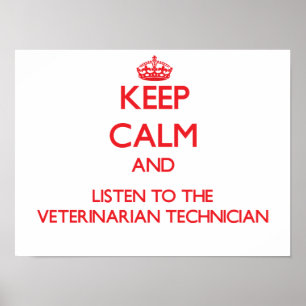Póster Mantente tranquilo y escucha la técnica veterinari