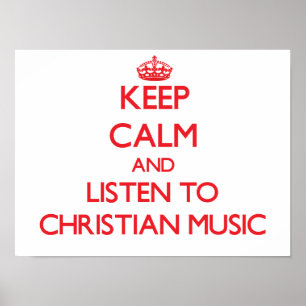 Póster Mantente tranquilo y escucha MÚSICA CRISTIANA