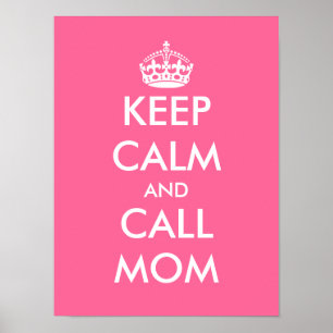 Póster Mantente tranquilo y llama a mamá   POSTER PERSONA