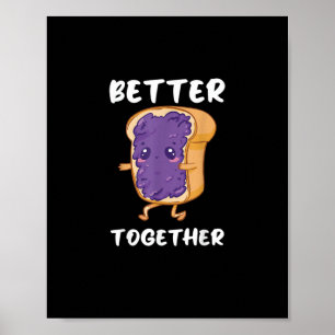 Póster Mantequilla De Maní Jalea Mejor Juntos Comida Dive