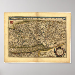 Póster Mapa antiguo de Hungría ORTELIUS ATLAS 1570 A.D.