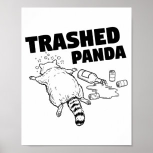 Póster Mapache Borracho Divertido Panda Destrozado