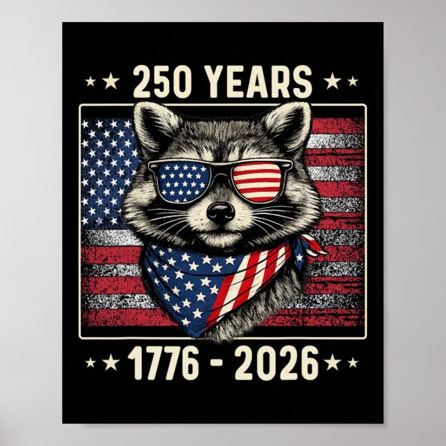 Póster Mapache del 250º Aniversario 1776 2026 250 Año 4º  (Frente)