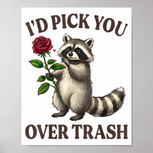 Póster Mapache Divertido Te Ck Sobre Basura Día de San Va
