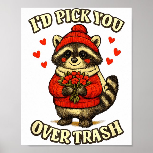 Póster Mapache Divertido Te Ck Sobre Basura Día de San Va (Frente)