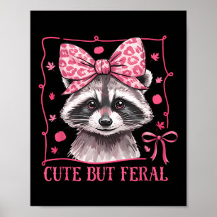 Póster Mapache Lindo Pero Feral Niño Divertidos Regalos D