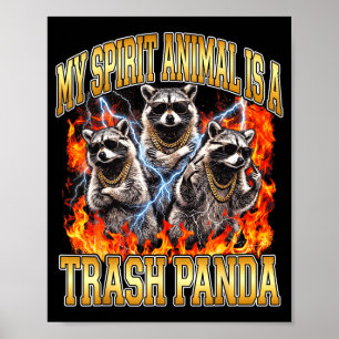 Póster Mapache Mi Animal Srit Es Un Panda Basura Botín Di