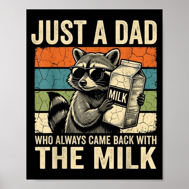 Póster Mapache Papá Divertido Que Volvió con La Leche (Frente)