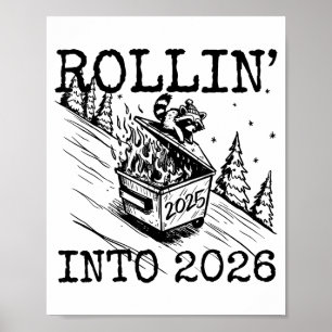 Póster Mapache rodando hacia 2026 Feliz Año Nuevo 2026 Di