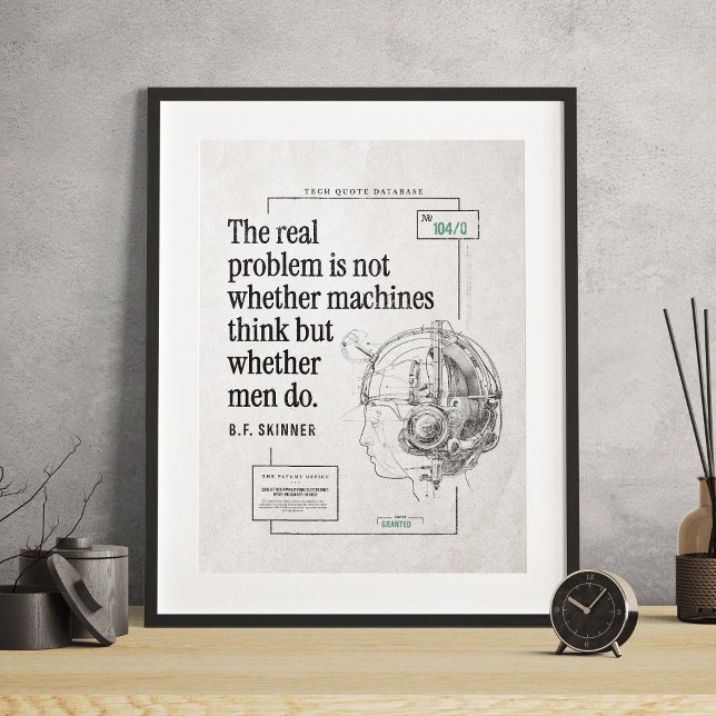 Póster Máquinas con problemas reales Hombres piensan en c (Real Problem Machines Men Think Technology Quote Poster)