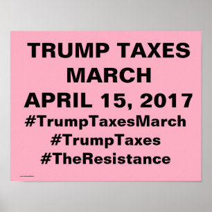 Póster Marcha de los impuestos Trump