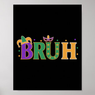 Póster Mardi Gras Bruh Shirt Boys Mardi Gras Niños Adoles