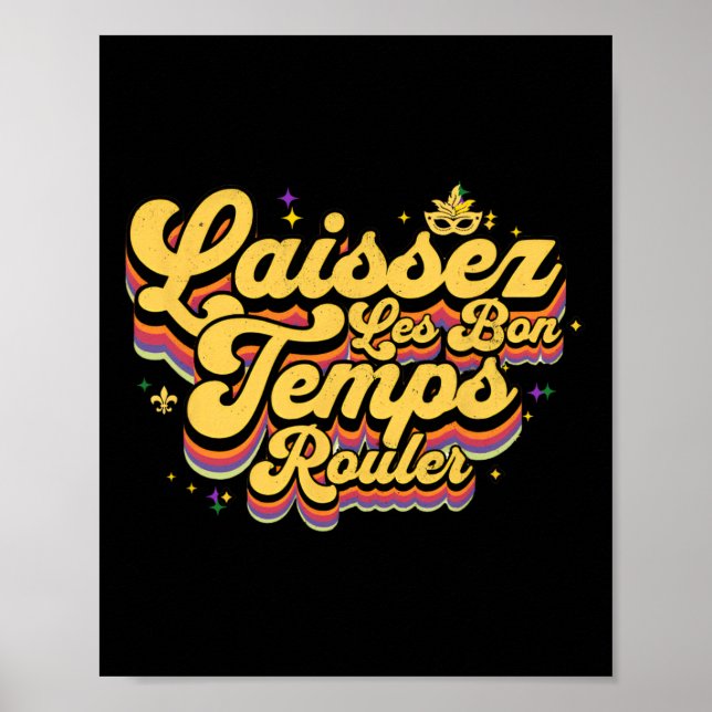 Póster Mardi Gras Dejar Que Los Temps De Goodtimes Laisse (Frente)