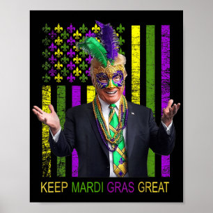 Póster Mardi Gras Donald Trump grande otra vez bandera es