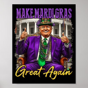 Póster Mardi Gras Donald Trump grande otra vez bandera es