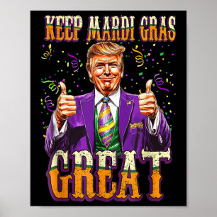 Póster Mardi Gras Donald Trump grande otra vez bandera es