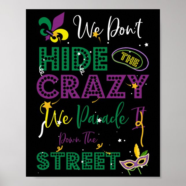 Póster Mardi Gras No escondemos la loca calle del desfile (Frente)