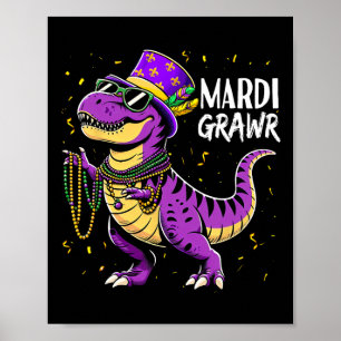 Póster Mardi Grawr Dinosaur Boys Niños Toddler Funny Mard