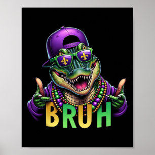 Póster Mardigator Alligator Bruh Mardi Gras Costume a los