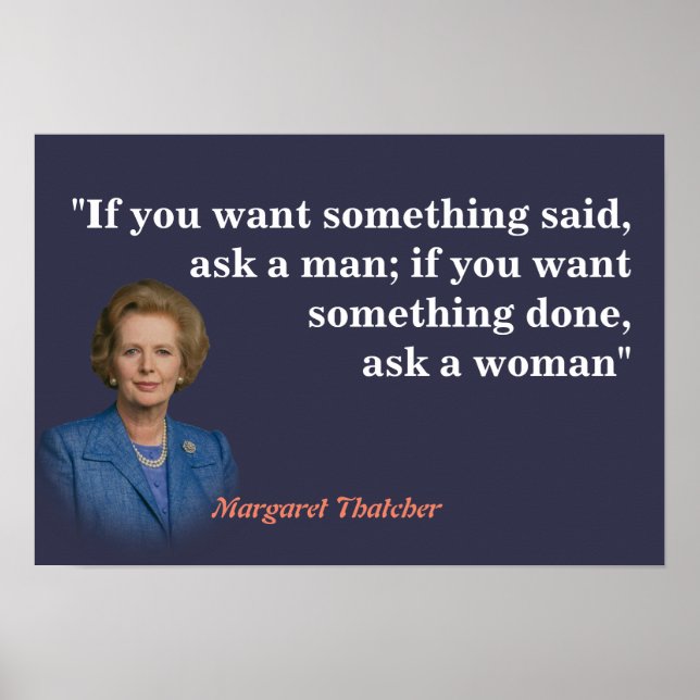 Póster Margaret Thatcher Cita A Quién Preguntar (Frente)