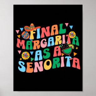 Póster Margarita final como una señorita novia escuadrón 