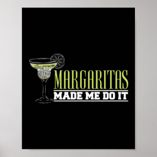 Póster Margaritas Me Hizo Hacerlo Funny Bartender
