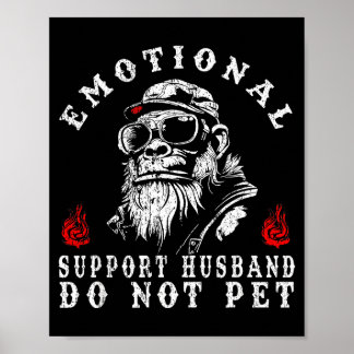 Póster Marido de apoyo emocional no acaricie al mono dive