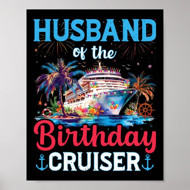 Póster Marido Del Nacimiento Del Cruceros De Cumpleaños (Frente)