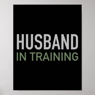 Póster Marido en Entrenamiento Regalo Divertido para el N