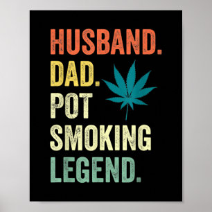 Póster Marido papá Pot Leyenda fumadoras Weed Dad Fumador