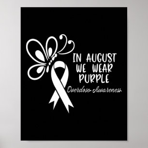 Póster Mariposa En Agosto Usamos Aviso De Sobredosis Mora