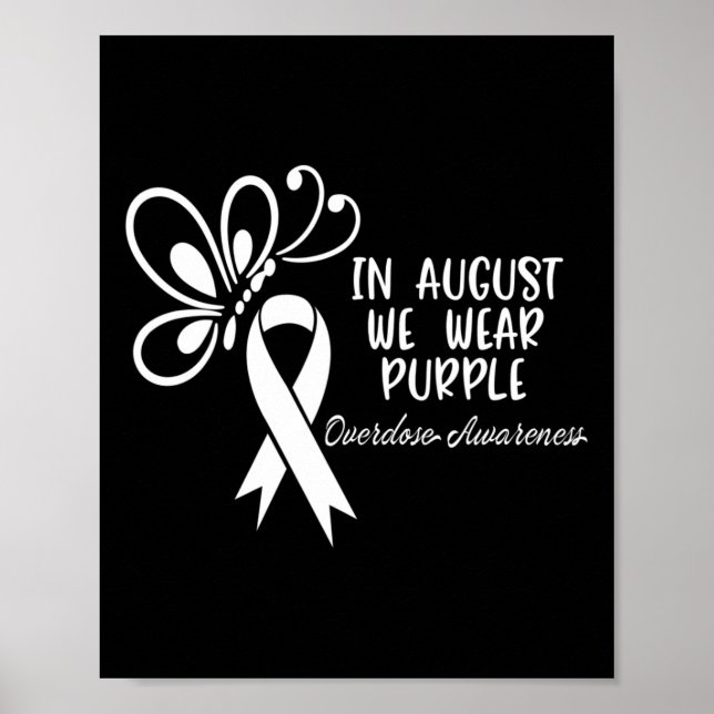 Póster Mariposa En Agosto Usamos Aviso De Sobredosis Mora (Frente)