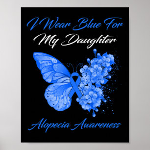 Póster Mariposa Que Uso Azul Para Mi Hija Alopecia Awa