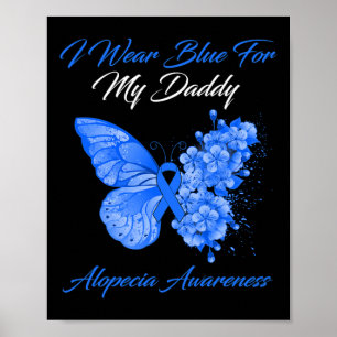 Póster Mariposa Que Uso Azul Para Mi Papi Alopecia Awaren