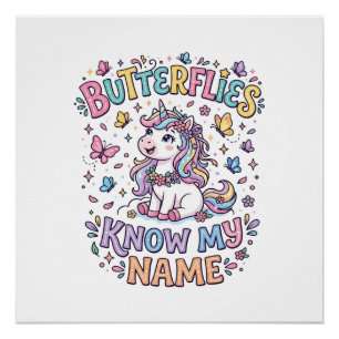Póster Mariposas Unicornio Conocen Mi Nombre Encantador A