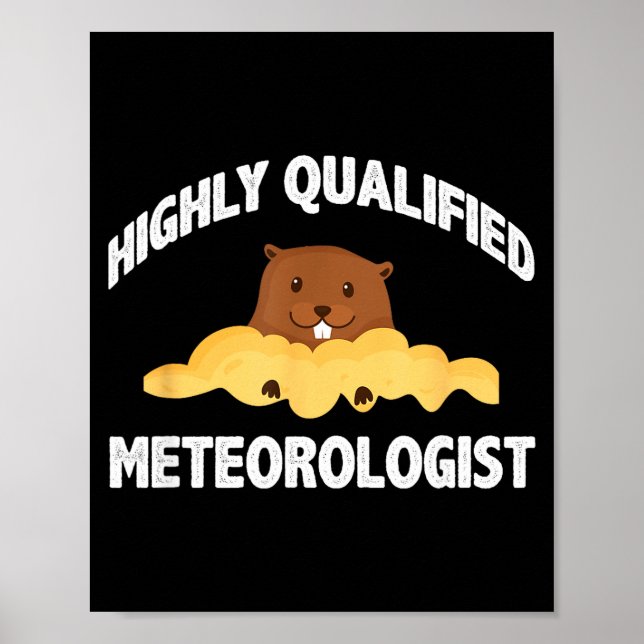 Póster Marmota Divertida Meteoróloga Altamente Calificada (Frente)