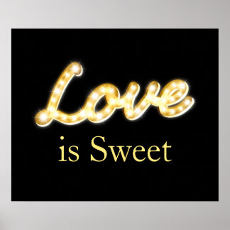 Póster Marquee Lights Love is Sweet - negro