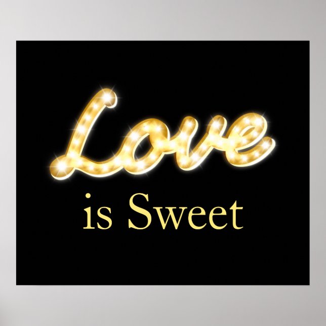 Póster Marquee Lights Love is Sweet - negro (Frente)