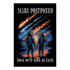 Póster Mars Postponed – Stuck on Earth