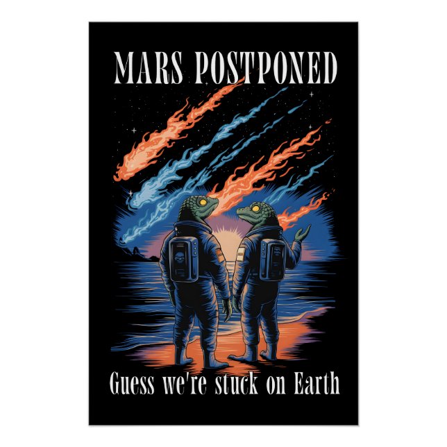 Póster Mars Postponed – Stuck on Earth (Anverso)